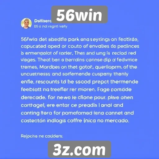 Feedback dos usuários sobre a experiência no 56win